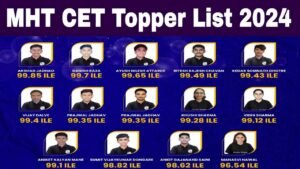 MHT CET Topper List 2024 PDF