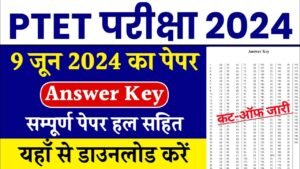 Rajasthan PTET Official Answer Key 2024