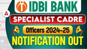 IDBI Specialist Officer Vacancy 2024