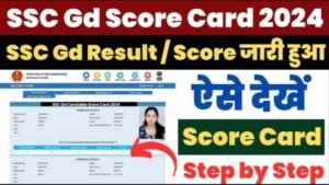 SSD GD Constable Score Card 2024