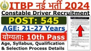 ITBP Driver Constable Vacancy 2024